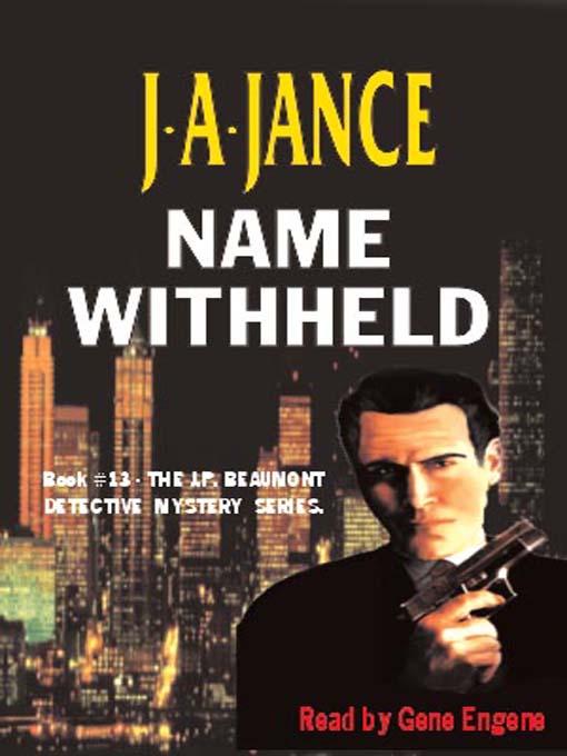Title details for Name Withheld by J. A. Jance - Available